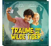 Träume sind wie wilde Tiger - Der Original-Soundtrack zum Kinofilm
