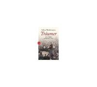 Träumer - Als Die Dichter Die Macht Übernahmen