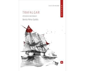 Trafalgar: Episodios nacionales