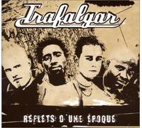Trafalgar - Reflets d'une époque