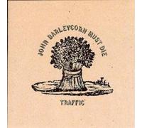 Traffic John Barleycorn Must Die (CD) Album