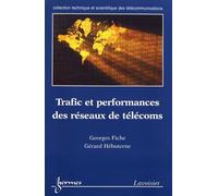 Trafic Et Performances Des Réseaux De Télécoms