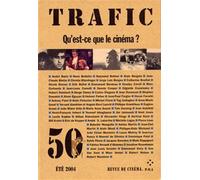 Trafic, numéro 50 : Qu'est-ce que le cinéma ?