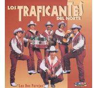 Traficantes Del Norte - Las Dos Parejas