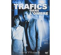 Trafics dans l'ombre