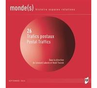 Trafics postaux / Postal Traffics Léonard Laborie (Auteur), Heidi Tworek (Auteur)