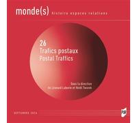 Trafics postaux / Postal Traffics - Léonard Laborie - Presses Universitaires Rennes - broché - Essai