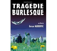 Tragédie burlesque DVD