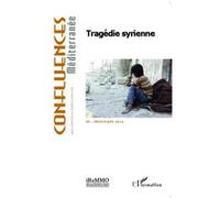 Tragédie syrienne Collectif (Auteur)