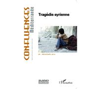 Tragédie syrienne - Collectif - L'harmattan - broché - Revue