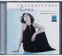 Tragédiennes : Extraits D'oeuvres De Lully, Campra, Rameau, Leclair, Gluck