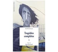 Tragédies Complètes - Tome 1