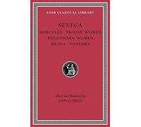 Tragedies: Hercules / Trojan Women / Phoenician Women / Medea / Phaedra