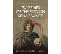 Tragedies Of The English Renaissance