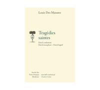 Tragédies saintes David combattant, David triomphant, David fugitif - Louis Des Masures - Societe Des Textes Francais Modernes - broché - Théâtre