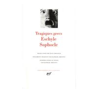 Tragédies Tome 1 Eschyle et Sophocle - Sophocle - Gallimard - relié - Théâtre