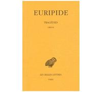Tragédies - Tome 6, 1e Partie, Oreste