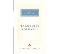 Tragedies Volume 1 by William Shakespeare Shakespeare, William (Auteur)