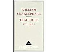 Tragedies Volume 1: Contains Hamlet, Macbeth, King Lear