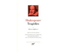 Shakespeare : Tragédies, tome 1