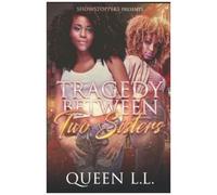 Tragedy Between Two Sisters