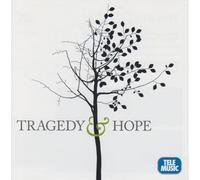 Tragedy & hope