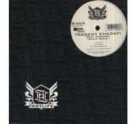 Tragedy Khadafi - Break Bread