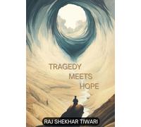 Tragedy Meets Hope