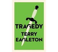 Tragedy - Terry Eagleton - Yale University Press - Livre en Anglais - Hardback Terry EagletonTerry Eagleton (Auteur)