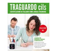 Traguardo CILS DUE - B2