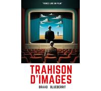 TRAHISON D'IMAGES