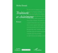 Trahison et châtiment - Moha Ennaji - L'harmattan - broché - Essai