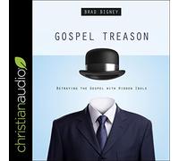 Trahison trahir l'évangile avec des idoles cachées [Import]