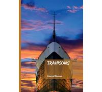 Trahisons - Marcel Dumas - Edilivre-Aparis - broché - Roman