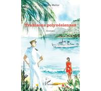 Trahisons polynésiennes