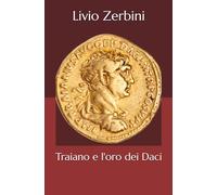 Traiano e l'oro dei Daci
