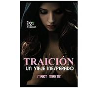 Traición - Un Viaje Inesperado