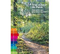 Trail Autour De Paris - Topo-Guide Des Plus Belles Boucles