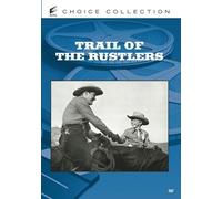 Trail of The Rustlers