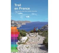 Trail en france topo-guide des plus belles boucles Topo-guide des plus belles boucles - D MUSTO - Chemin Des Cretes - broché - Guide