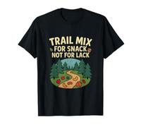Trail Mix for Snack Wanderlust Citation Forest Adventure T-Shirt