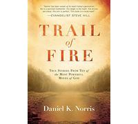 Trail Of Fire
