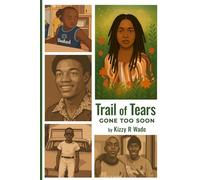 Trail of Tears: Gone too soon