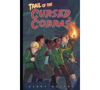Trail Of The Cursed Cobras