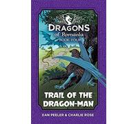 Trail Of The Dragon-Man