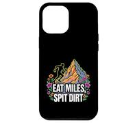 Trail Runner Eat Miles Spit Dirt Mountain Coque pour iPhone 12 Pro Max