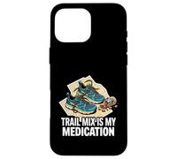 Trail Runner Hiker Trail Mix is My Medication Coque pour iPhone 16 Pro Max