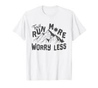 Trail Running Trail Run Plus, Moins de soucis T-Shirt Graphique avec Valeur