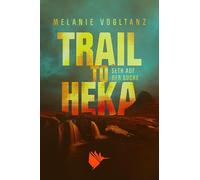 Trail to Heka