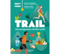Trail - Votre programme nutrition santé